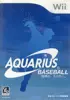 AQUARIUS BASEBALL ～限界の、その先へ～